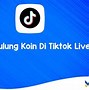 Bagaimana Cara Mendapatkan Saldo Dari Tiktok