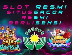 Situs Slot Yang Resmi Dan Gacor